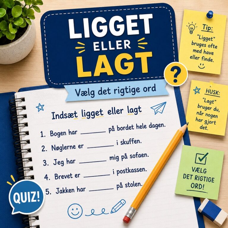 Inds&aelig;t ligget eller lagt