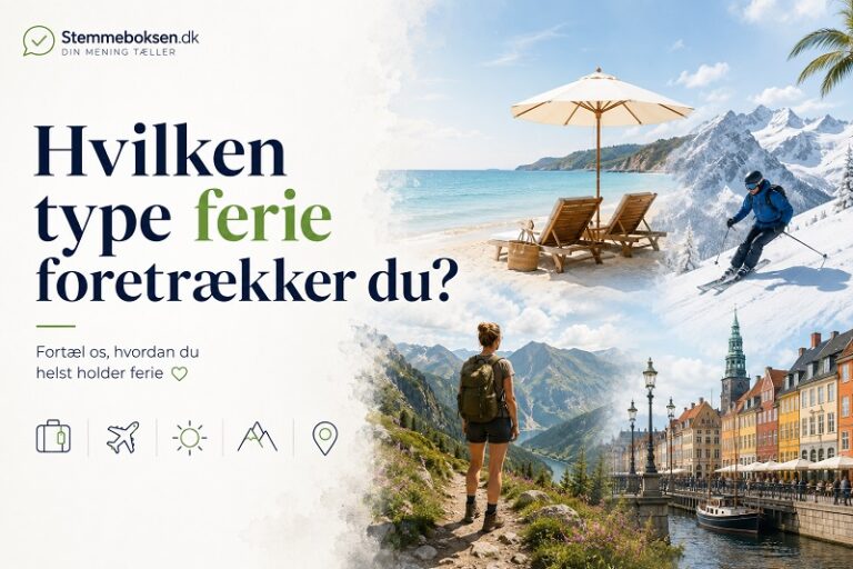 Hvilken type ferie foretrækker du?